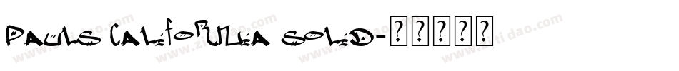 Pauls California Solid字体转换